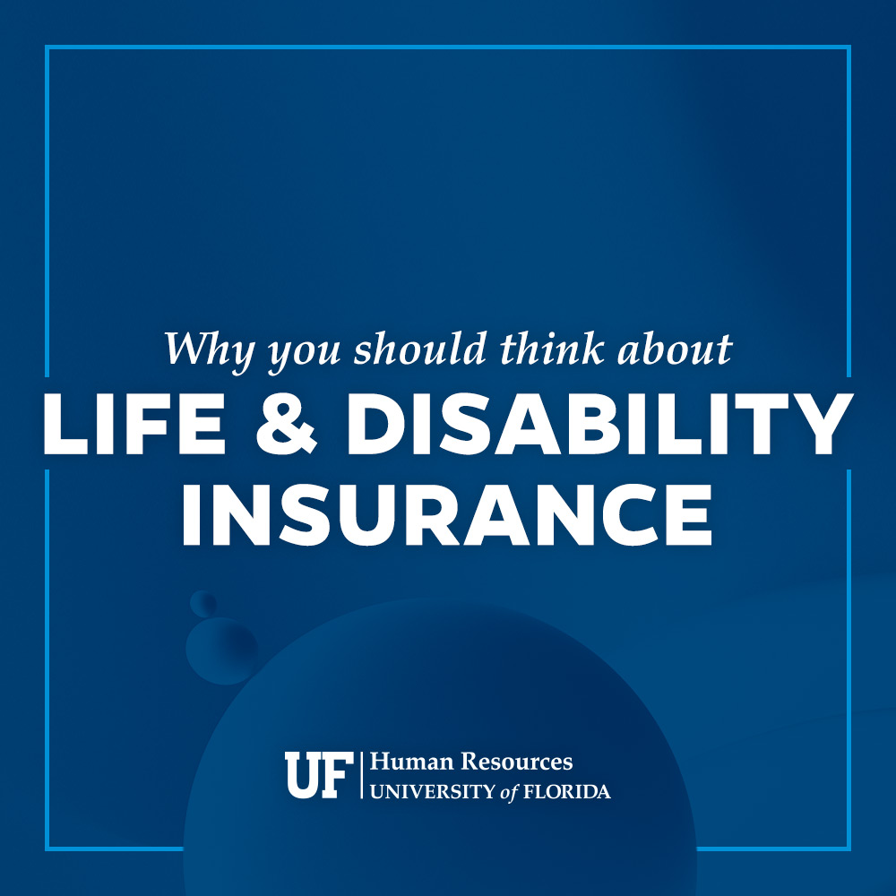 wondering-about-life-and-disability-insurance-uf-at-work